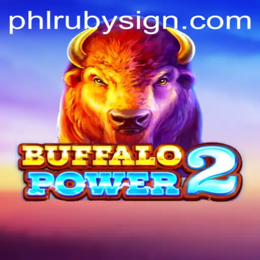 Discover the Thrilling World of BuffaloPower2: An In-depth Guide