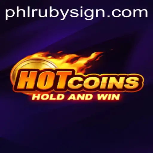 HotCoins: A Thrilling Game Experience Fueled by PHLRUBY
