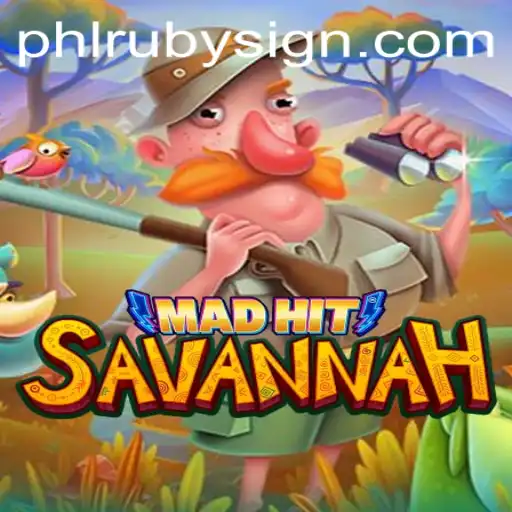 Discovering the Thrills of MadHitSavannah: A Journey Through Adventure and Strategy