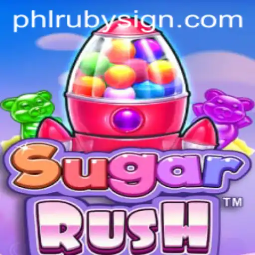 Discover the Exciting World of SugarRush with PHLRUBY